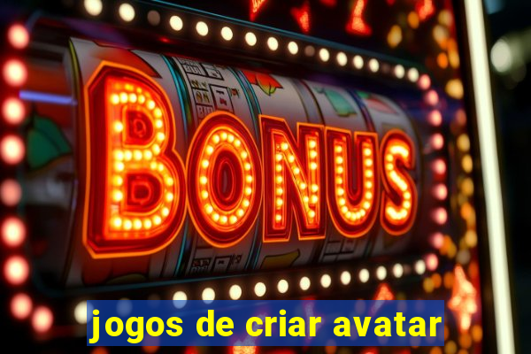 jogos de criar avatar